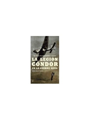 LEGIÓN CÓNDOR EN LA GUERRA CIVIL, LA