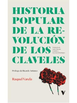 HISTORIA POPULAR DE LA REVOLUCION DE LOS CLAVELES