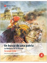EN BUSCA DE UNA PATRIA. LA  ENEIDA