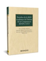 ESTUDIOS DE LA RED ACADÉMICA DE DEFENSA DE LA COMPETENCIA (RADC) 2023