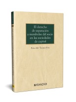 DERECHO DE SEPARACIÓN Y REEMBOLSO DEL SOCIO EN LAS SOCIEDADES DE CAPITAL