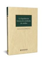 LIQUIDACIÓN FORZOSA DE ENTIDADES DE CRÉDITO