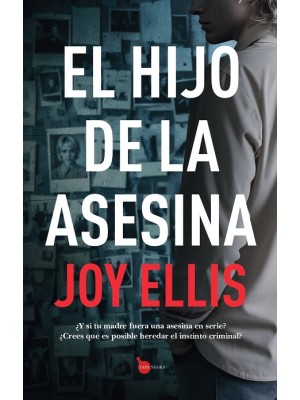 HIJO DE LA ASESINA, EL