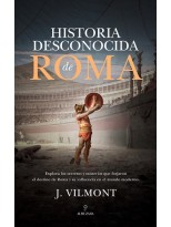 HISTORIA DESCONOCIDA DE ROMA