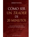 CÓMO SER UN TRADER DE 20 MINUTOS