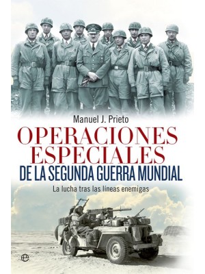 OPERACIONES ESPECIALES DE LA SEGUNDA GUERRA MUNDIAL