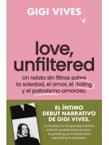 LOVE, UNFILTERED