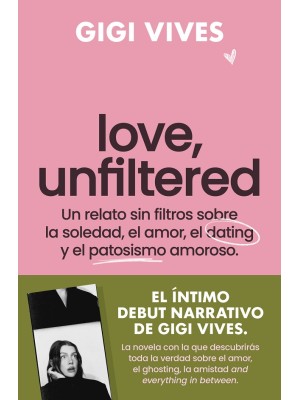 LOVE, UNFILTERED
