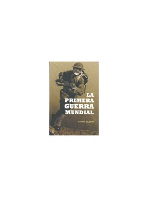PRIMERA GUERRA MUNDIAL, LA (RUSTICA)