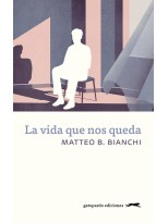 VIDA QUE NOS QUEDA, LA