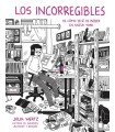 INCORREGIBLES, LOS