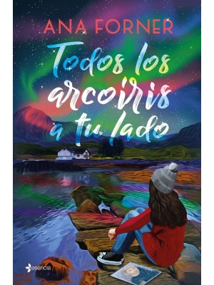 TODOS LOS ARCOÍRIS A TU LADO