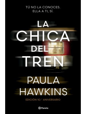 CHICA DEL TREN, LA (EDICIÓN 10.º ANIVERSARIO)