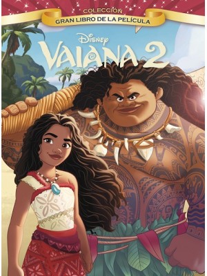 VAIANA 2 GRAN LIBRO DE LA PELÍCULA