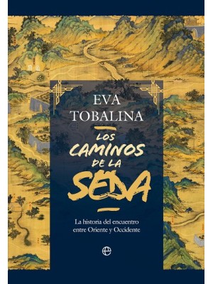 CAMINOS DE LA SEDA, LOS