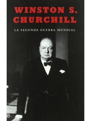 SEGUNDA GUERRA MUNDIAL, LA (ED. RÚSTICA)