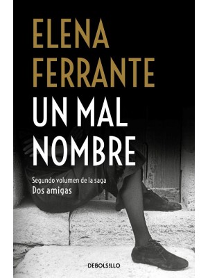 UN MAL NOMBRE (DOS AMIGAS 2)