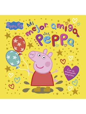 PEPPA PIG MI MEJOR AMIGA PEPPA