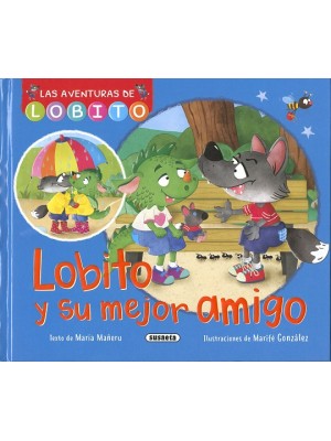 LOBITO Y SU MEJOR AMIGO