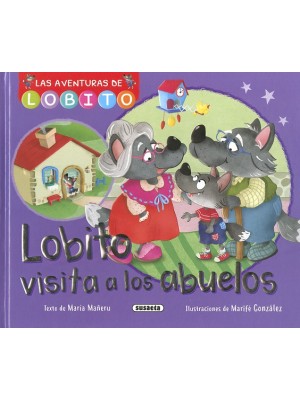 LOBITO VISITA A LOS ABUELOS