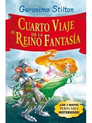 CUARTO VIAJE AL REINO DE LA FANTASÍA