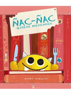 ÑAC-ÑAC QUIERE MERENDAR
