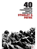 40 PREGUNTAS FUNDAMENTALES SOBRE LA GUERRA CIVIL