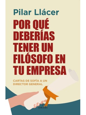 POR QUÉ DEBERÍAS TENER UN FILÓSOFO EN TU EMPRESA