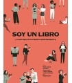 SOY UN LIBRO. LA HISTORIA DE UN OBJETO SORPRENDENTE