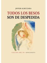 TODOS LOS BESOS SON DE DESPEDIDA