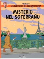 AVENTURES DEL COMISARIU HEVIA /MISTERIU NEL SOTERRAÑU
