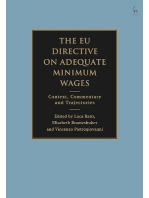 EU DIRECTIVE ON ADEQUATE MINIMUM WAGES, THE