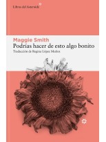 PODRÍAS HACER DE ESTO ALGO BONITO