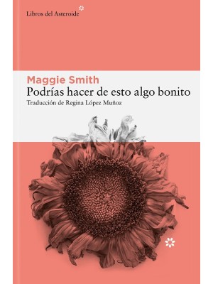 PODRÍAS HACER DE ESTO ALGO BONITO