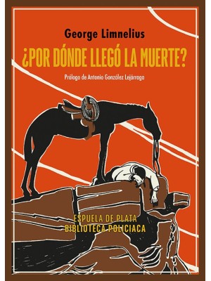 POR DÓNDE LLEGÓ LA MUERTE?