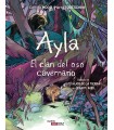 AYLA. EL CLAN DEL OSO CAVERNARIO