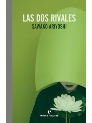 DOS RIVALES, LAS
