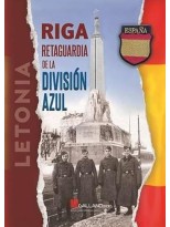 RIGA RETAGUARDIA DE OLA DIVISION AZUL