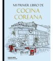 MI PRIMER LIBRO DE COCINA COREANA