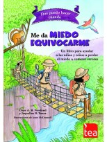 QUÉ PUEDO HACER CUANDO ME DA MIEDO EQUIVOCARME