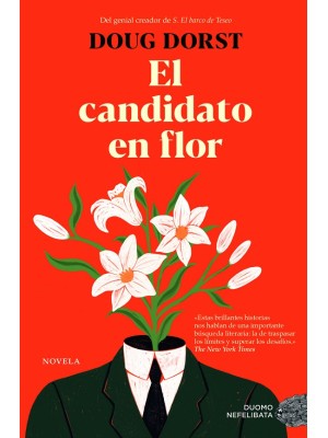 CANDIDATO EN FLOR, EL