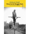HISTORIA DE SHUGGIE BAIN