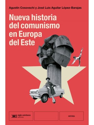 NUEVA HISTORIA DEL COMUNISMO EN EUROPA DEL ESTE
