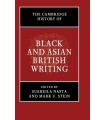 CAMBRIDGE HISTORY OF BLACK AND ASIAN BRITISH WRITING, THE