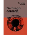 DE FUEGO CERCADA. GEOGRAFÍA SECRETA DE MADRID