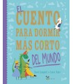 CUENTO PARA DORMIR MÁS CORTO DEL MUNDO, EL