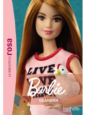 BIBLIOTECA ROSA. BARBIE, 4. GRANJERA