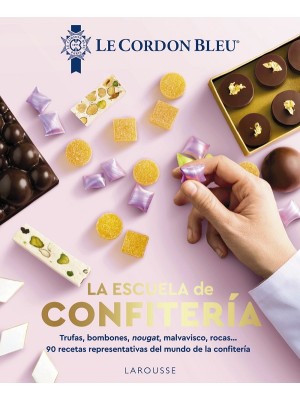 ESCUELA DE CONFITERÍA. LE CORDON BLEU®