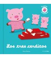 TRES CERDITOS, LOS CUENTO CON TEXTURAS