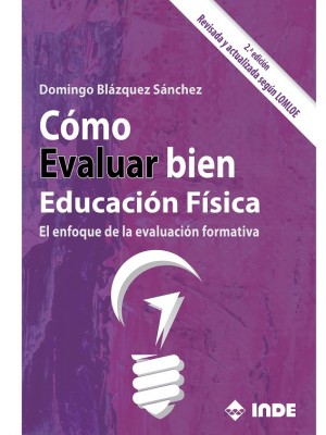 CÓMO EVALUAR BIEN EN EDUCACIÓN FÍSICA